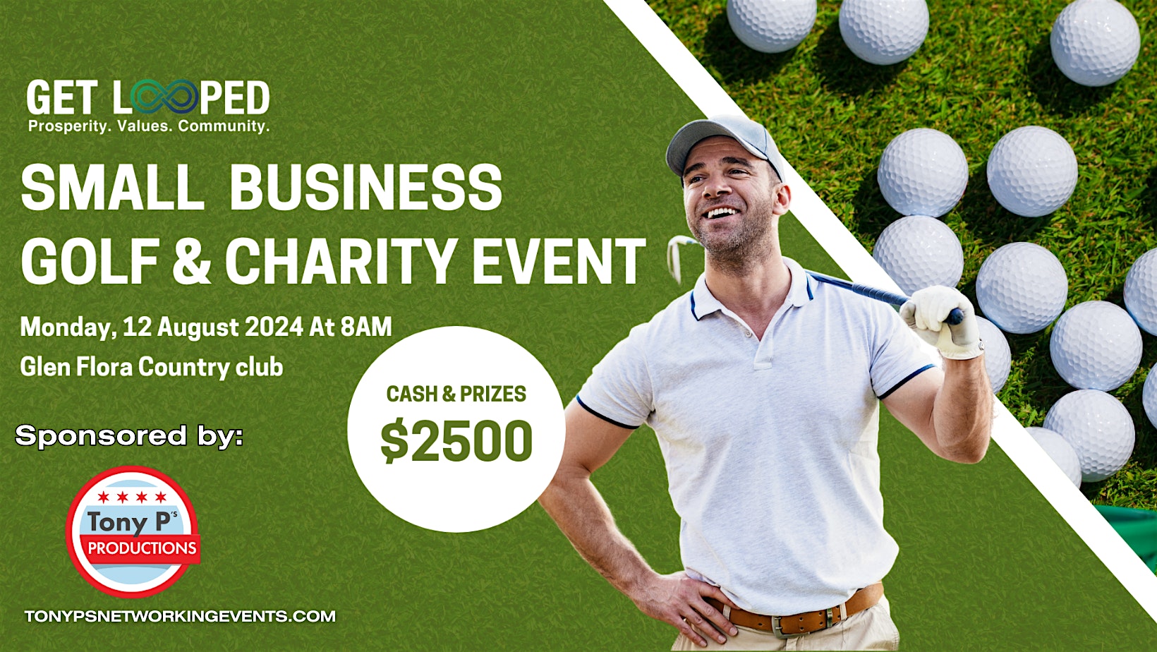 GET LOOPED INTO OUR UPCOMING GOLFING EVENT.