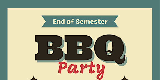 Imagem principal do evento End of semester BBQ Party