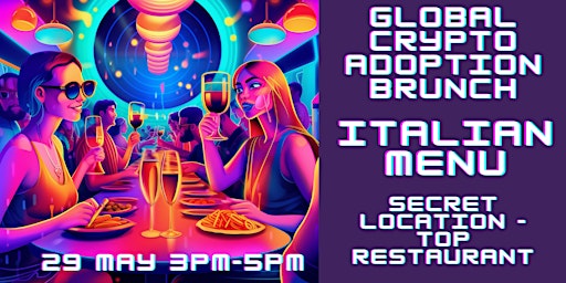 2nd GLOBAL CRYPTO ADOPTION BRUNCH primary image