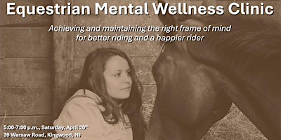 Imagem principal do evento Equestrian Mental Wellness Clinic
