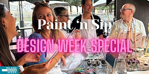 Primaire afbeelding van Paint 'n Sip Workshop | Milano Design Week