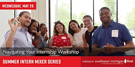 Intern Mixer Series | Navigating Your Internship Workshop primary image