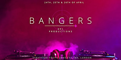 Imagem principal do evento UEL BA Acting for Stage and Screen Presents: Bangers