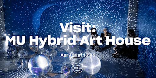 Imagen principal de Visit: MU Hybrid Art House