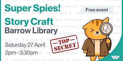 Imagem principal do evento Super Spies! Story Craft - Barrow Library (2pm)
