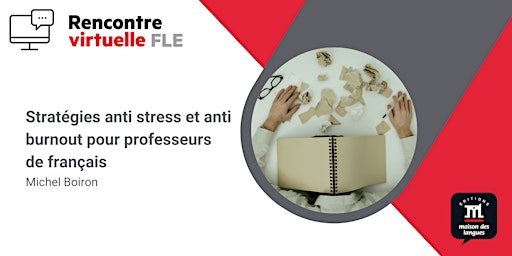 Imagen principal de Stratégies anti stress et anti burnout pour professeurs de français