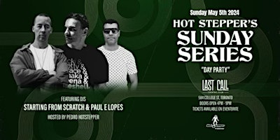 Primaire afbeelding van Hot Stepper's Sunday Series Ep. 04 - Day Party