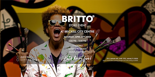 Primaire afbeelding van BRITTO Store Event and Artist Appearance at Brickell City Centre