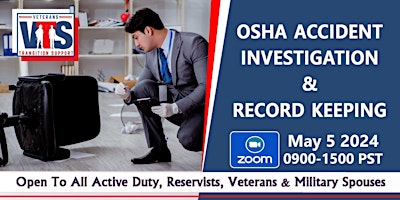 Immagine principale di NO Cost  OSHA Accident Investigation & Record Keep 05/05/2024 9-3pm ZOOM 
