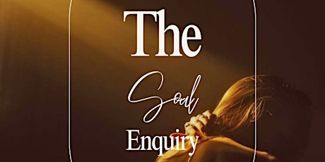 The Soul Enquiry