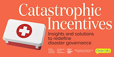 Image principale de Book Talk: Catastrophic Incentives