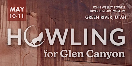Howling for Glen Canyon
