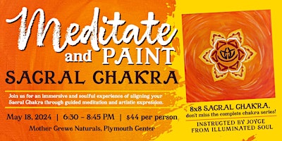 Hauptbild für Meditate and Paint Nite - Sacral Chakra