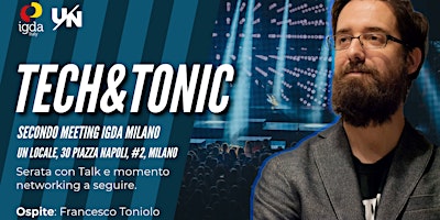 Imagen principal de IGDA Milano | Tech&Tonic