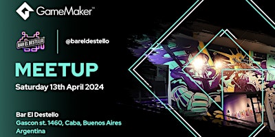 Imagen principal de GameMaker Argentina Meetup  @  El Destello Buenos Aires