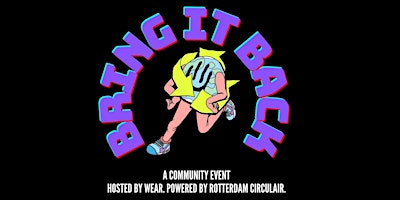 Bring it Back - Circular Community Event - #1 UPCYCLING primary image