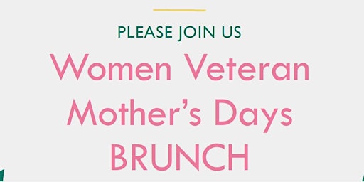 Hauptbild für 2nd Annual Women Veterans Mother's Day Event