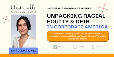 Hauptbild für Unpacking Racial Equity & DEIB in Corporate America