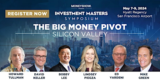 Primaire afbeelding van Silicon Valley Investment Masters Symposium | MoneyShow