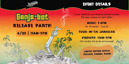 Ganja-Bot 4/20 Release Party! primary image