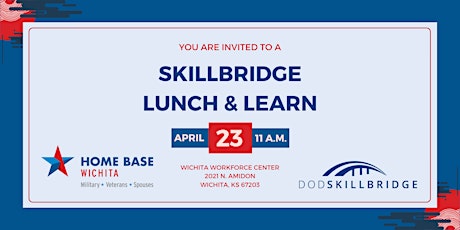 Lunch & Learn for Employers on the DOD SkillBridge Internship Program