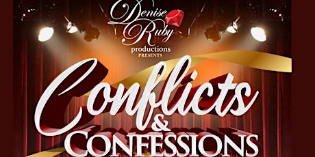 Conflicts and Confessions Stage Play