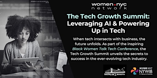 Imagem principal do evento The Tech Growth Summit: Leveraging AI & Powering Up in Tech
