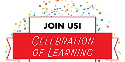 Imagem principal de Celebration of Learning