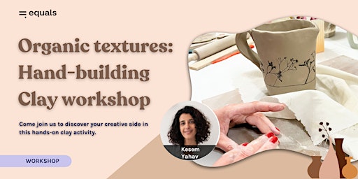 Imagen principal de Organic textures: Hand-building Clay workshop