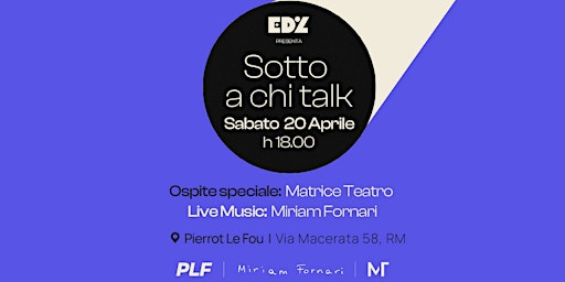 Hauptbild für Sotto a chi Talk - PLF