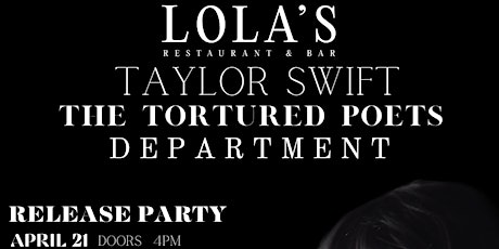 LOLA'S RESTAURANT & BAR TAYLOR SWIFT THE TORTURED POETS DEPARTMENT