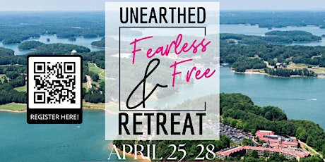 UNEARTHED "FEARLESS & FREE" RETREAT - DAY PASS
