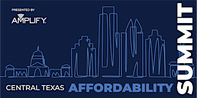 Central Texas Affordability Summit 2024 primary image