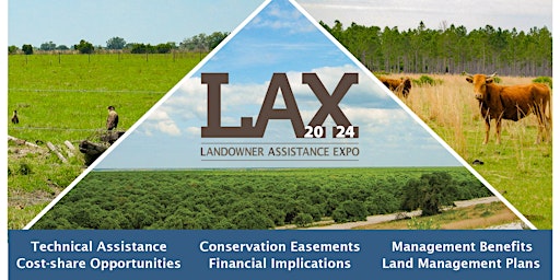 Primaire afbeelding van Landowners Assistance Expo 2024