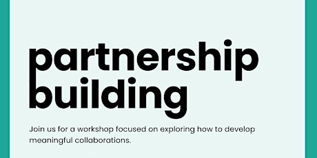 Partnership Building - Creating revenue for your community work