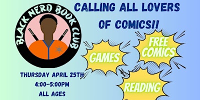 Black Nerds Book Club Comic Event primary image