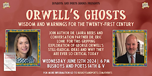 Imagem principal do evento ORWELL'S GHOSTS | A Busboys and Poets Books Presentation
