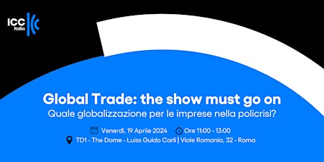 Global Trade: the show must go on | Assemblea Associati ICC Italia