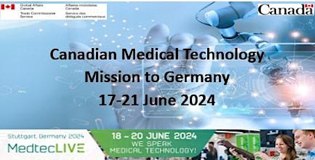 Information Session: Canadian MedTech mission to Germany, 17-21 June 2024