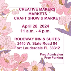 Creative Makers  Markets  Spring Event