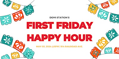 Primaire afbeelding van May's First Friday Happy Hour