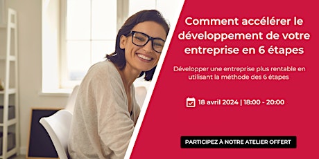 Comment accélerer le développement de votre entreprise en 6 étapes