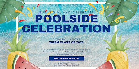 Poolside Celebration for WUSM Class of 2024 at One Hundred Above the Park