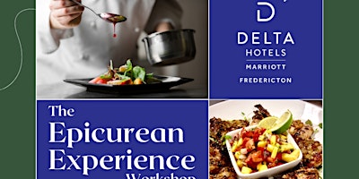 Hauptbild für The Epicurean Experience by Delta Hotel Fredericton
