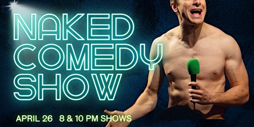 Hauptbild für The Naked Comedy Show