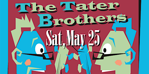 The Tater Brothers at Gramophone!  primärbild