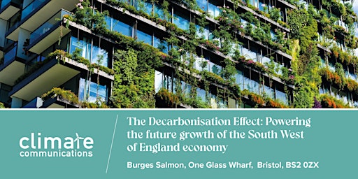 Imagem principal do evento The Decarbonisation Effect: Powering the future growth of the South West