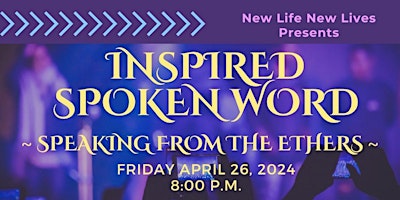 Imagem principal do evento Inspired Spoken Word ~ Speaking From the Ethers