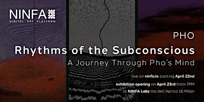Primaire afbeelding van NINFA presents PHOTON TIDE: "Rhythms of the Subconscious" a digital art exhibition