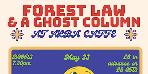 Primaire afbeelding van Forest Law + A Ghost Column Acoustic Set + Eno Inwang DJ  @ ALBA Caffe